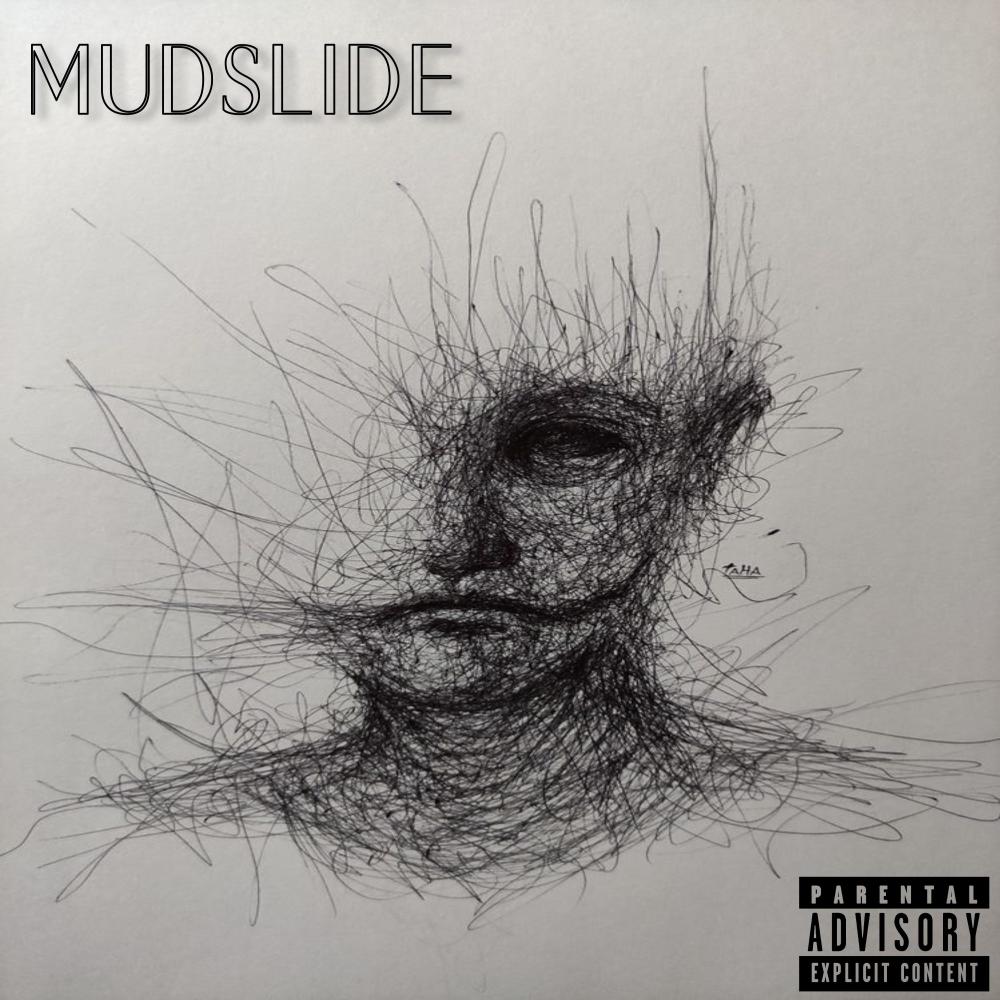 Mudslide (Explicit)