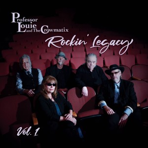 Professor Louie & The Crowmatix的專輯Rockin' Legacy, Vol. 1 (EP)