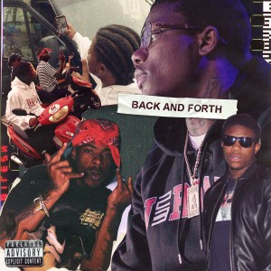 Back and Forth (feat. Neek Bucks) (Explicit)