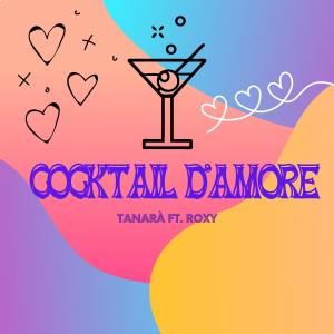 Cocktail D'amore (Explicit)