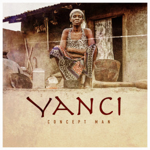 Listen to Yanci song with lyrics from Concept Man