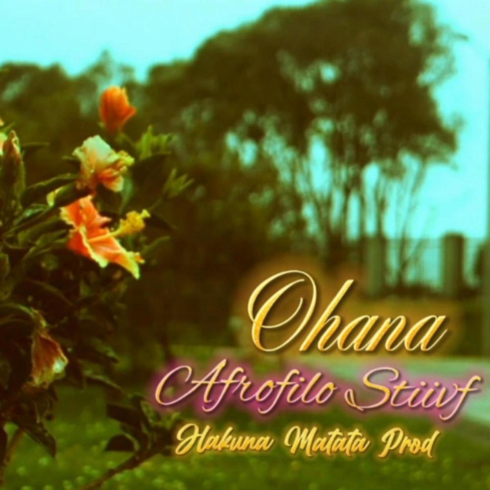Ohana (feat. Stiivf) (Explicit)