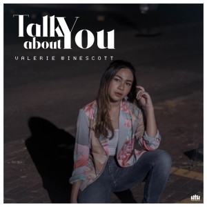 อัลบัม Talk About You ศิลปิน Valerie Winescott