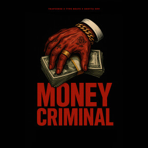 Album Money Criminal from Shotta Opp