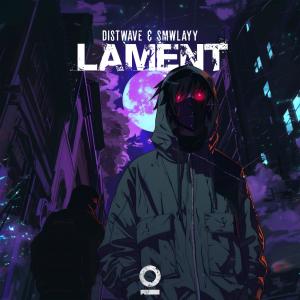 ดาวน์โหลดและฟังเพลง LAMENT พร้อมเนื้อเพลงจาก Distwave