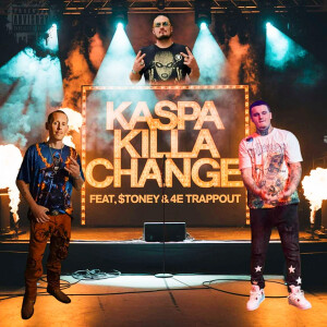 Album Change (Explicit) from Kaspa  Killa