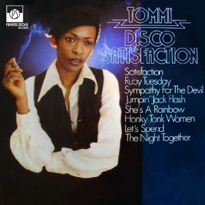 收聽Tommi的Disco Satisfaction Medley: (I Can't Get No) Satisfaction / Ruby Tuesday / Sympathy for the Devil / Jumpin' Jack Flash歌詞歌曲