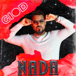 ดาวน์โหลดและฟังเพลง Nada พร้อมเนื้อเพลงจาก Gio D & Meka
