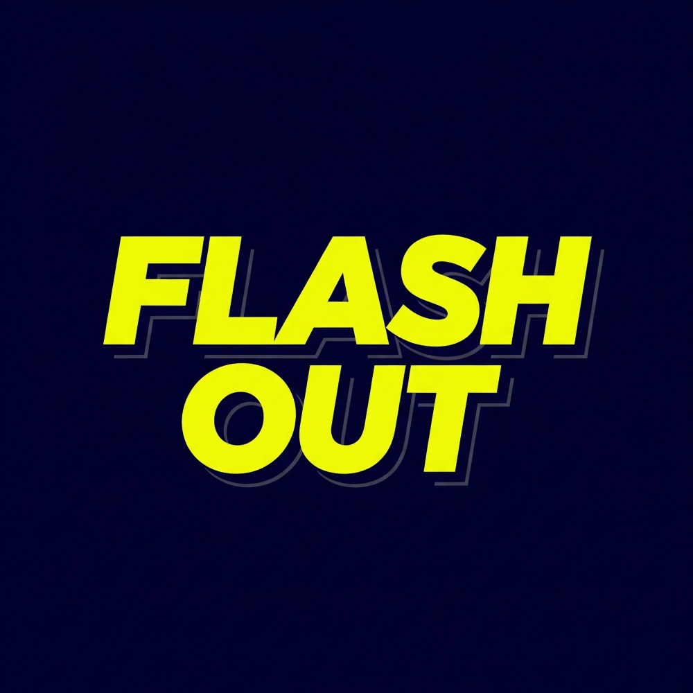 flash out