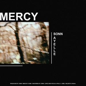 ดาวน์โหลดและฟังเพลง Mercy พร้อมเนื้อเพลงจาก Sonn