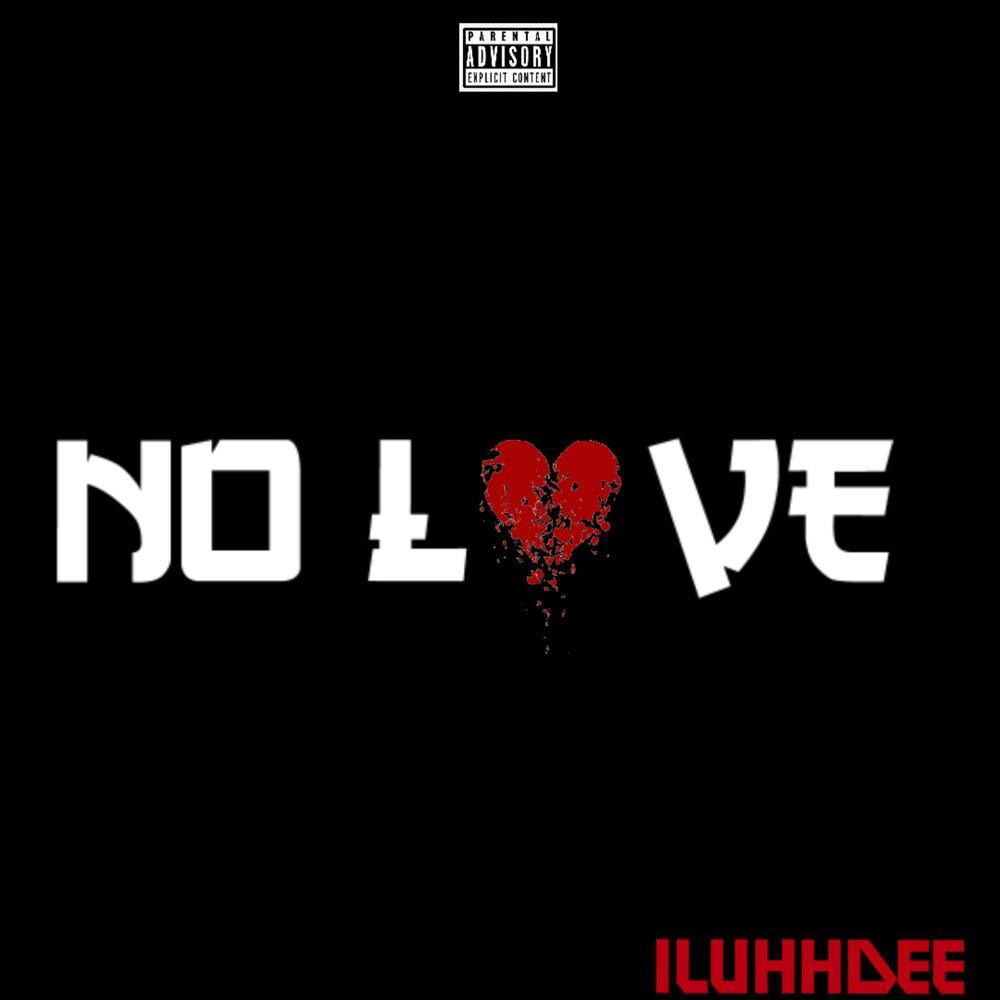 No Lxve (Explicit)
