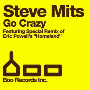 收聽Eric Powell的Homeland (Strongerman) [Steve Mits Go Crazy Mix] [feat. Joe Roberts] (Steve Mits Go Crazy Mix)歌詞歌曲