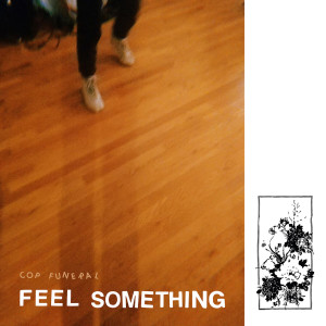 Album Feel Something from 