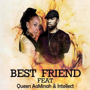 收聽queen AaMinah的Best Friend歌詞歌曲