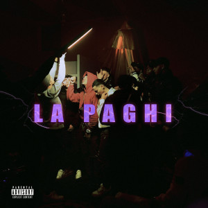 Listen to La Paghi (Explicit) song with lyrics from Zou