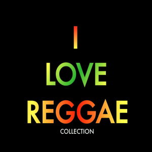 Various Artists的專輯i love reggae collection