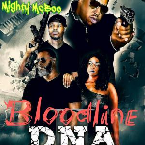 Dengarkan lagu Bloodline (Original Motion Picture Soundtrack) nyanyian Mighty McBoo dengan lirik