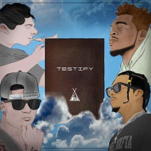 Dengarkan lagu Testify(feat. Sam Sage & Hitta Castro) (Explicit) nyanyian Tribe Mafia dengan lirik