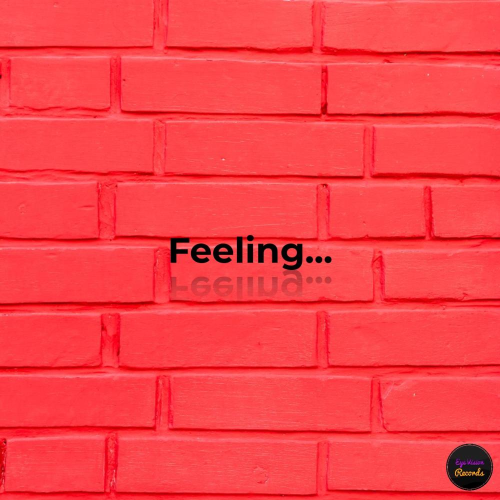 Feeling (Explicit)