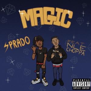 Sprado的專輯Magic (feat. NLE Choppa)