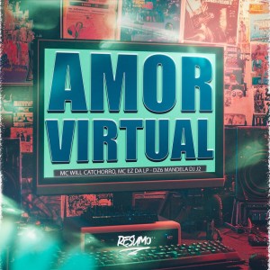Eze da LP的專輯AMOR VIRTUAL (Explicit)