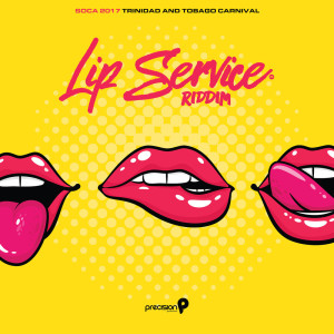 Album Lip Service Riddim: Soca 2017 Trinidad and Tobago Carnival from 