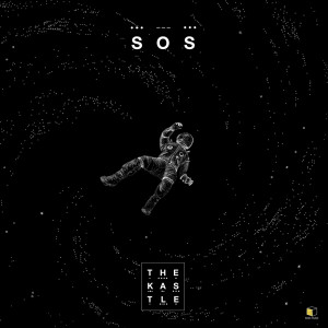 อัลบัม SOS - Single ศิลปิน The Kastle