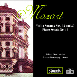 Laszlo Baranyay的專輯Mozart: Violin Sonatas Nos. 33 and 35 / Piano Sonata No. 16
