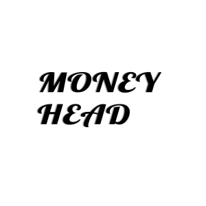ดาวน์โหลดและฟังเพลง Money Head (Explicit) พร้อมเนื้อเพลงจาก Kok