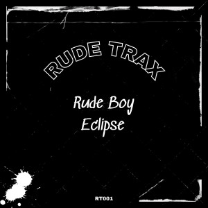 Album Eclipse oleh Rude Boy