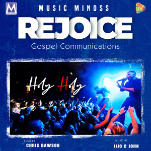 ดาวน์โหลดและฟังเพลง Holy Holy พร้อมเนื้อเพลงจาก Jijo C John