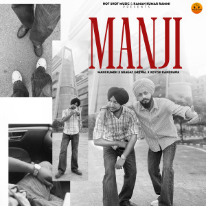 Dengarkan Manji lagu dari Mani Kumbh dengan lirik
