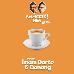 Dengarkan BOLJOOX Episode 10 (口白) lagu dari Danang Darto dengan lirik