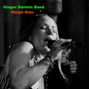 อัลบัม Sleigh Ride ศิลปิน Ginger Daniels Band