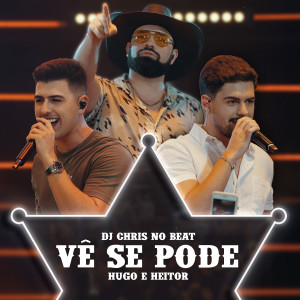 Listen to Vê Se Pode song with lyrics from Dj Chris No Beat
