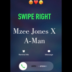 Listen to Swipe Right (Explicit) song with lyrics from Mzee Jones