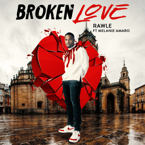 Rawle的专辑Broken Love