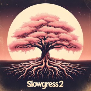 Stretch DCM的專輯Slowgress 2 (Explicit)
