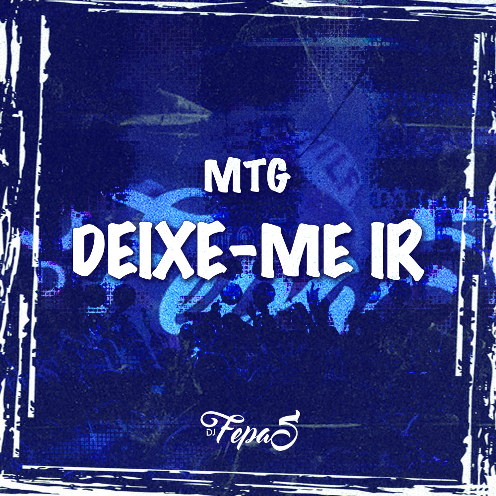 MTG DEIXE-ME IR
