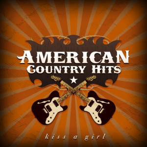 收聽American Country Hits的Kiss A Girl歌詞歌曲