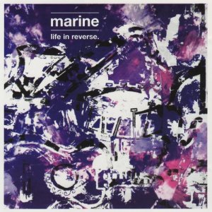 Marine的專輯Life In Reverse