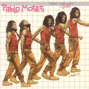 Pablo Moses的專輯Pave the Way + Dubs