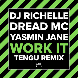 Yasmin Jane的專輯Work It (Tengu Remix)