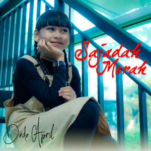 Dede April的專輯Sajadah Merah
