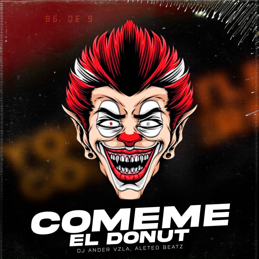 Comeme El Donut (Explicit)