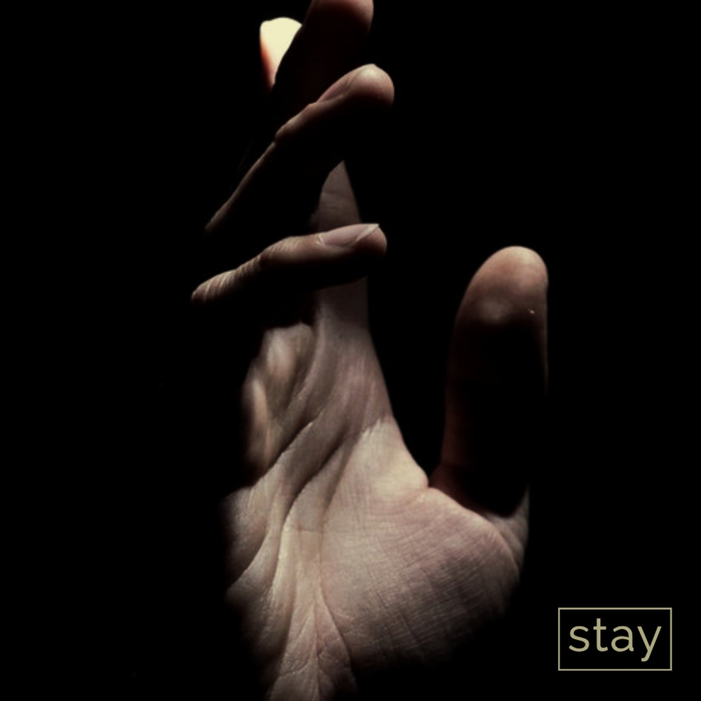 Stay