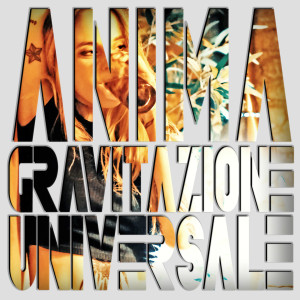 Album Gravitazione universale from Anima