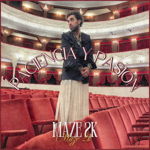 อัลบัม PACIENCIA Y PASIÓN ศิลปิน Maze 2K