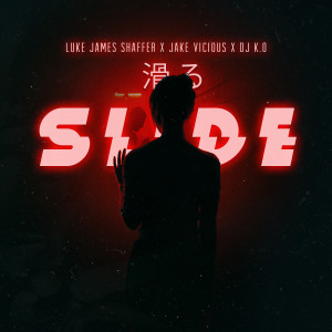 Listen to Slide song with lyrics from Luke James Shaffer