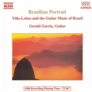 Gerald Garcia的專輯Brazilian Portrait: Villa-Lobos & the Guitar Music of Brazil